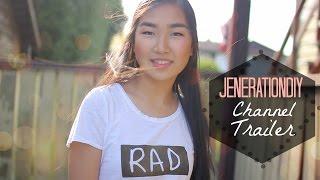 Channel Trailer | JENerationDIY