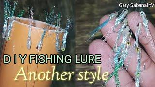 D I Y FISHING LURE/ANOTHER STYLE OF MAKING LURE OR BAIT#LASDAK, UG-UG, UNDAK-UNDAK,SUBID-SUBID