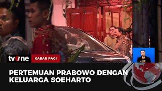 Prabowo Bertemu Keluarga Soeharto di Kertanegara | Kabar Pagi tvOne