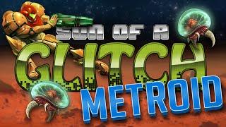 Metroid Glitches - Son of a Glitch - Episode 64
