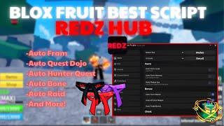 BLOX FRUITS Script REDZ HUB UPD 25 AUTO FARM, GUN,FRUIT MASTERY FARM, AUTO RAID, BOSS FARM (NO KEY)