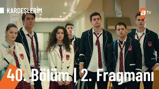 Kardeşlerim 40. Bölüm 2. Fragmanı | Yangını Tolga başlatmış! @Kardeslerim