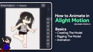 [BEGINNER FRIENDLY] How to Animate A Character in Alight Motion (Full Tutorial) | Check Description!