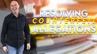 How an Amazon Seller Resolve Counterfeit Allegations by Acquiring Updated Invoices