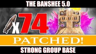 The BANSHEE 5.0 - RUST Strong Group Bunker Base 2022