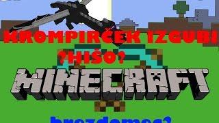 KROMPIRČEK IZGUBI HIŠO??  Minecraft preživetje ep. 7