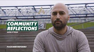 Community Reflections with Jason 'Moses' O'Toole | Presented by Jameson