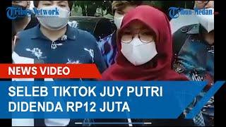 Seleb TikTok Juy Putri Didenda Rp12 Juta Karena Gelar Pesta Ultah di Masa PPKM