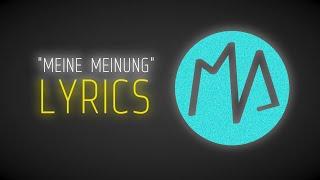 MAL ANGENOMMEN - Meine Meinung (offizielles Lyric Video)