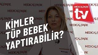 Kimler Tüp Bebek Yaptırabilir   Medical Park   TV