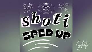 Shoti - In Love Kaayo - Sped Up