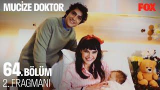 Mucize Doktor 64. Bölüm 2. Fragmanı | FİNAL