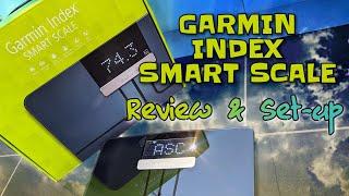 Garmin Index Smart Scale - REVIEW & Set-up