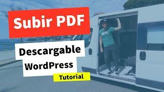 Cómo subir un PDF a WordPress