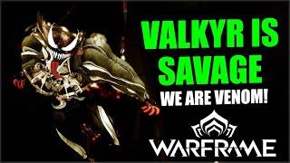 WE Are VENOM! Valkyr Prime Build | Warframe 2024