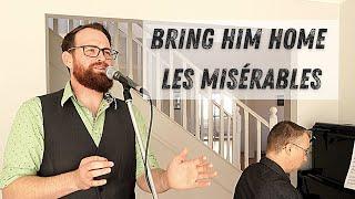 Bring Him Home - Les Misérables - Cover - #BringHimHome #LesMisérables #TimMoxey