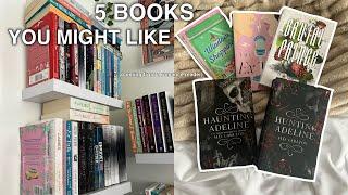 BOOK RECOMMENDATIONS (5 books you might like) | ep. 3