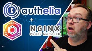 Additional Self-Hosted Security with Authelia on NGINX Proxy Manager