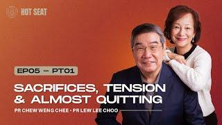 #Ep5|•pt.1 Sacrifices, Tension and Almost Quitting ft. Pr Chew & Pr Lee Choo |SIBKL Hot Seat Podcast