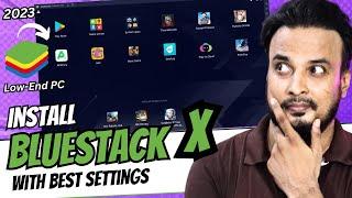 Install BLUESTACK X on Windows 10/11 with Best Settings to RUN Faster (Low & High-End PC) 2023