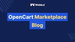 Opencart Marketplace Blog