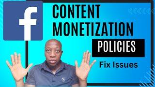 How to Fix Facebook Content Monetization Policies Issues