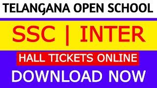 TS Open School Inter Hall Tickets 2022 Download ,TS Open School Hall Tickets Download, Open 10th