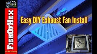 DIY Fish Room Exhaust Fan Install | Best Thing I Ever Did