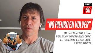 "No pienso en volver a la #Argentina": la imperdible reflexión de Matías #Almeyda sobre su presente