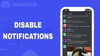 How To Disable And Turn Off Notifications On Discord App