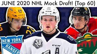 JUNE 2020 NHL Mock Draft! (Top 60 Prospect Rankings & Lafreniere/Stutzle/Jarvis/Rossi Lottery Talk)