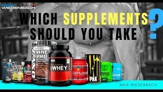  Which Supplements Should You Take? Maik Wiedenbach