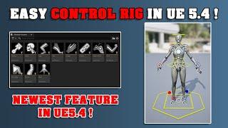 Modular Control Rig in Unreal Engine 5.4 !