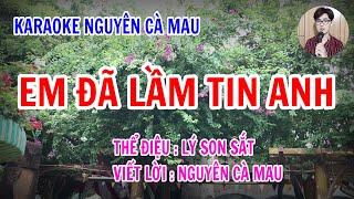 Karaoke Lý Son Sắt_Em Đã Lầm Tin Anh | Nguyên Cà Mau  38