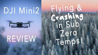 DJI Mini 2 Drone -Flying & Crashing the best Beginner Drone in Sub Zero Temps!