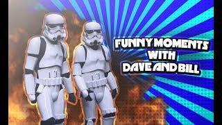 Funny Moments with Dave and Bill