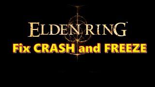 How to Fix Elden Ring CRASH and FREEZE after boss or +25 Elden Ring Crashing on PC Patch 1.8 - 1.10