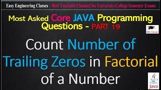 Count Number of Trailing Zeros in Factorial of a Number | Most Asked Placement Programming Questions