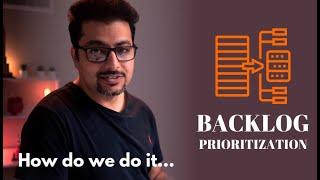 How To Prioritize A Product Backlog? | #6
