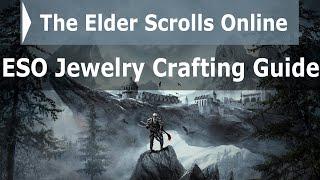 ESO Complete Jewelry Crafting Guide (2020) - How to get all the traits, the best methods, and MORE!