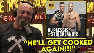 "Dricus is Scary" Joe Rogan Revealed his pick for Dricus Du Plessis vs Sean Strickland 2!!!