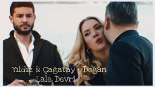 Yıldız & Çağatay + Doğan / Lale Devri / Yasak Elma