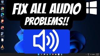 How to Fix Sound or Audio Problems on Windows 11 (2023)