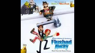 Flushed Away - Life In The Sewer - Harry Gregson Williams