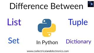 Difference between list, tuple, set, and dictionary in python