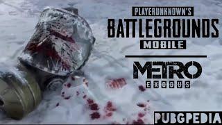 PUBG MOBILE X METRO EXODUS | NEW COLLABORATION | COMING SOON | #PUBGM | #METROEXODUS | PUBGPEDIA