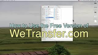 How to Send Files for Free with WeTransfer.com