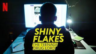 Shiny_Flakes: Молодой наркобарон - русский трейлер | Netflix