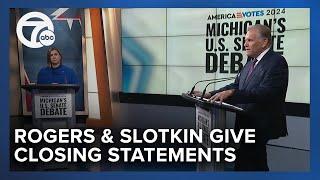 Slotkin & Rogers give closing statements in U.S. Senate debate