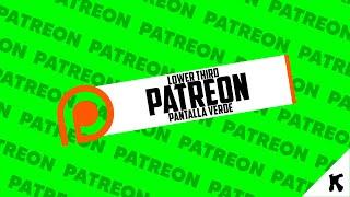 Lower Third PATREON [Pantalla Verde] - ZTK